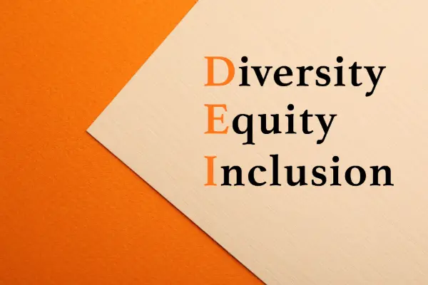 Diversity. Equity, Inclusion - building a workforce